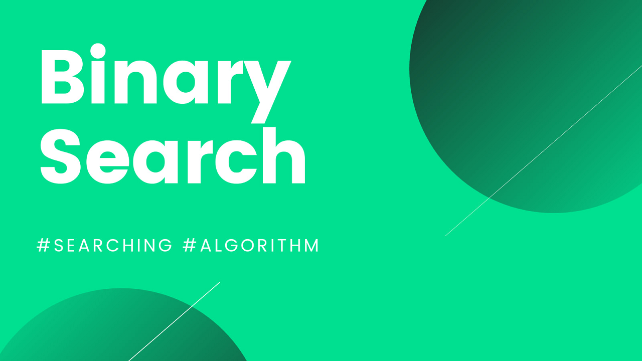 What is binary search