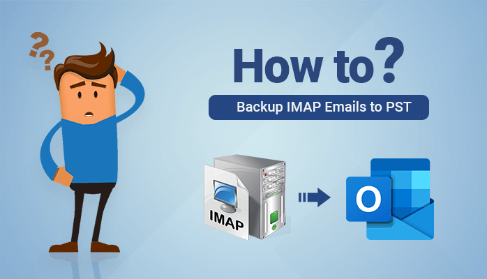 backup imap emails to pst