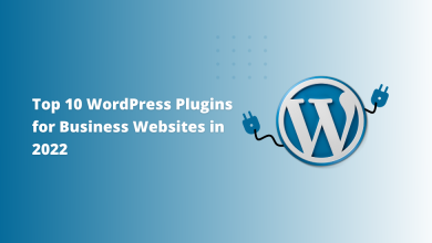 Best 10 WordPress Plugins for Business Websites 2022
