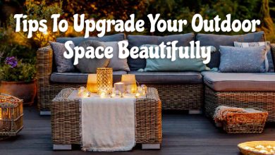 Tips To Upgrade Your Outdoor Space Beautifully